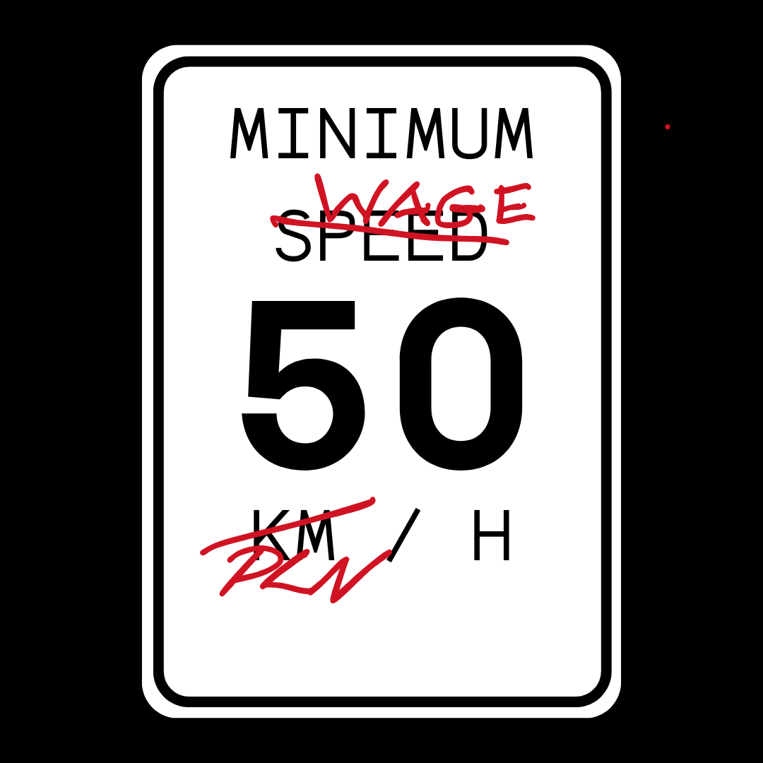 Minimum Speed > przekreślono speed ręcznie dopisano WAGE, 50 KM/h > przekreślono KM dopisano ręcznie PLN